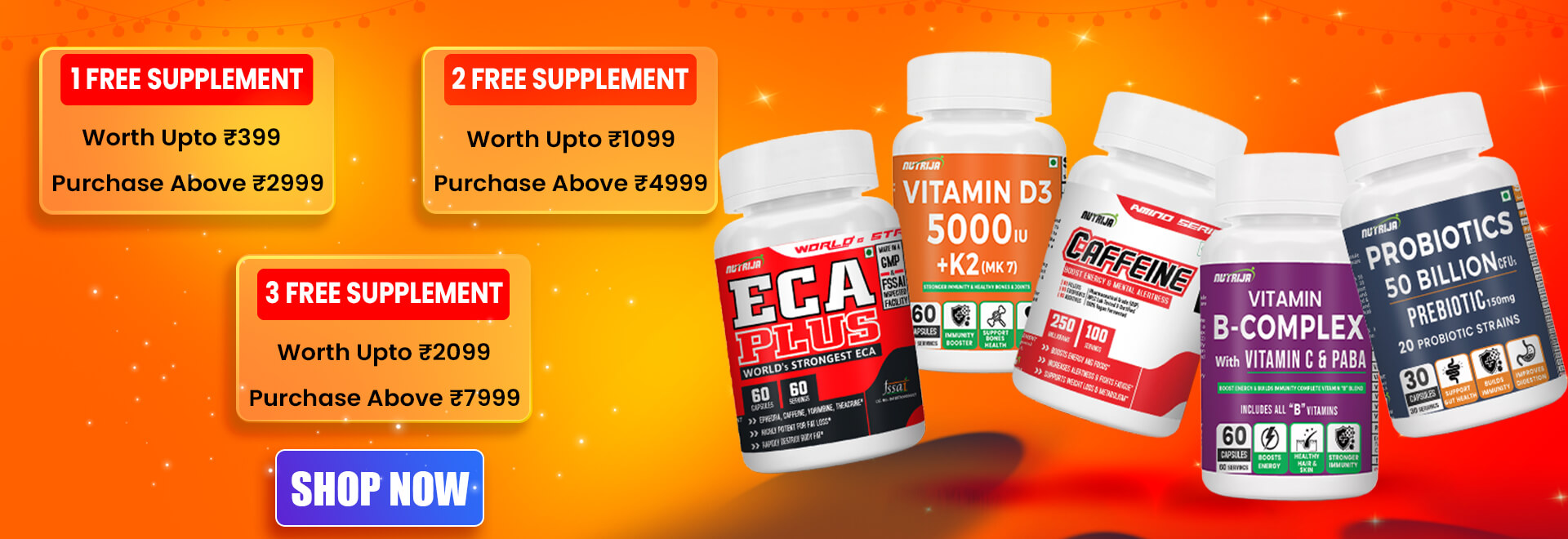 GET UPTO 3 FREE SUPPLEMENTS